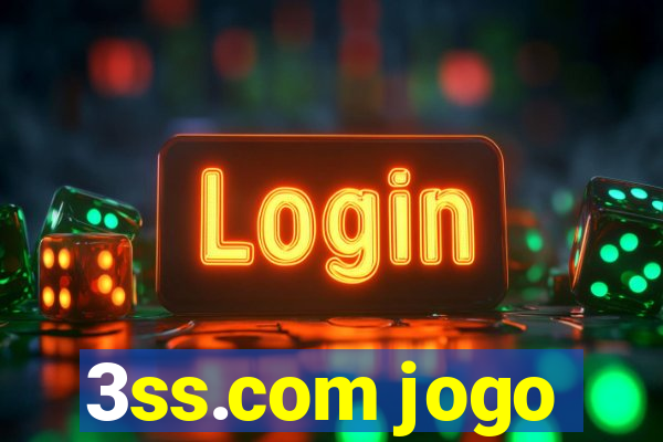 3ss.com jogo